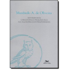 Reviravolta linguístico-pragmática na filosofia contemporânea