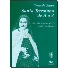 Santa Teresinha de A a Z