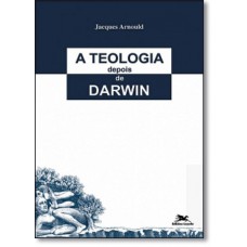 A teologia depois de Darwin