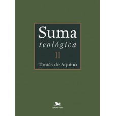 Suma teológica - Vol. II
