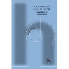 Sociologia da comunicação