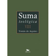 Suma teológica - Vol. VIII