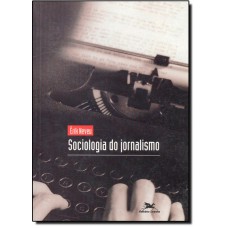 Sociologia do jornalismo