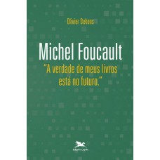 Michel Foucault - 
