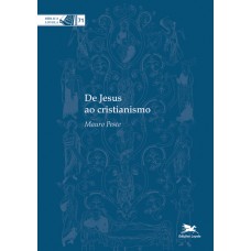 De Jesus ao cristianismo
