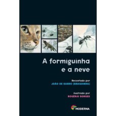 A formiguinha e a neve