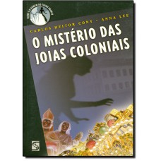 Misterio Das Joias Coloniais, O