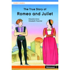 THE TRUE STORY ROMEO AND JULIET ED2