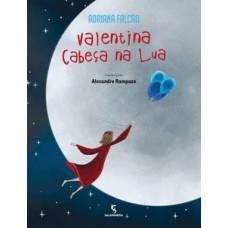 Valentina cabeça na Lua