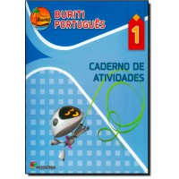 Projeto Buriti - Portugues - Caderno De Exercicios - Ensino Fundamental I - 1? Ano