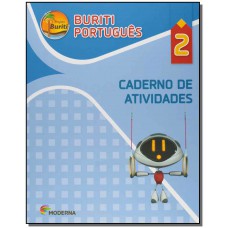 Projeto Buriti - Portugues - Caderno De Atividades - Ensino Fundamental I - 2? Ano