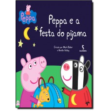 Peppa E A Festa Do Pijama