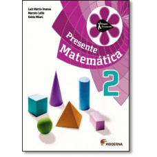 Projeto Presente Matematica 2? Ano - Ensino Fundamental I