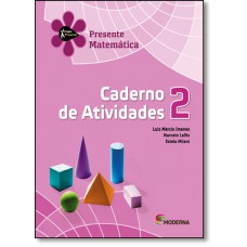 Projeto Presente Matematica 2? Ano - Caderno De Atividades
