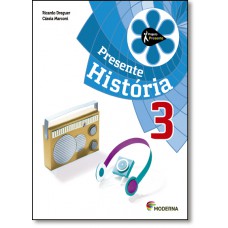 Projeto Presente Historia 3? Ano - Ensino Fundamental I
