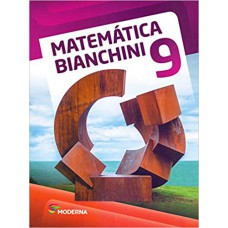 Matematica Bianchini - 9? Ano