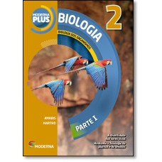 Moderna Plus - Biologia 2 (Ensino Medio)