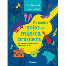 As muitas notas da música brasileira