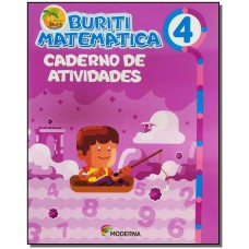 Projeto Buriti - Caderno De Atividades Matemática - 4º Ano