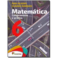 Matemática - Compreensão E Prática - 6º Ano - 4ª Ed. 2017