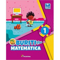 Buriti Plus - Matemática - 1º Ano