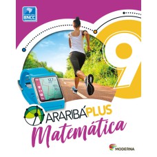 Arariba Plus - Matemática - 9°Ano