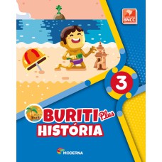 Buriti Plus - História - 3º ano - Caderno de Atividades