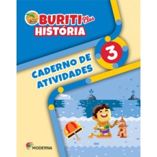 Buriti lus - História 3 - Caderno de atividades