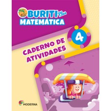 Buriti plus - Matemática 4 - Caderno de atividades