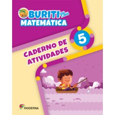 Buriti Plus - Matemática - 5º ano - Caderno de Atividades