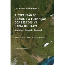 A expansão do Brasil e a formação dos Estados na Bacia do Prata