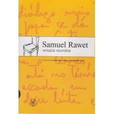 SAMUEL RAWET: ENSAIOS REUNIDOS
