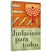 Judaísmo para todos