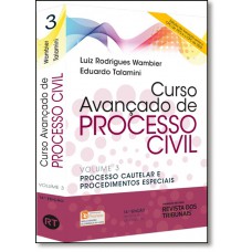 Curso Avancado De Processo Civil - Vol. 3