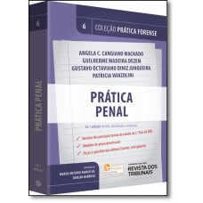 Pratica Forense - Vol. 6 - Pratica Penal