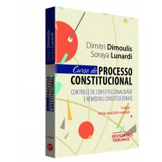 Curso de Processo Constitucional Controle de Constitucionalidade e Remédios Constitucionais