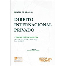 Direito Internacional Privado - Teoria E Prática Brasileira