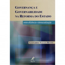 Governança e governabilidade na reforma do estado