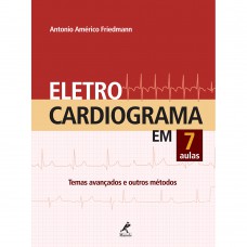 Eletrocardiograma em 7 aulas