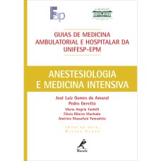 Anestesiologia e medicina intensiva