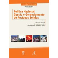 Política nacional, gestão e gerenciamento de resíduos sólidos