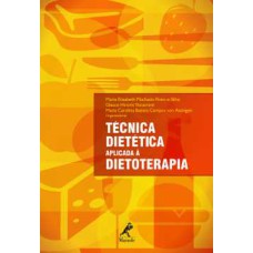 Técnica dietética aplicada à dietoterapia