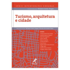 Turismo, arquitetura e cidade