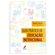 Guia prático de educação nutricional