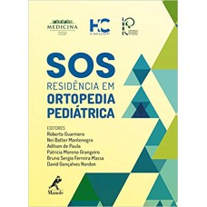 SOS residência em ortopedia pediátrica