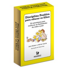 Disciplina positiva para educar os filhos