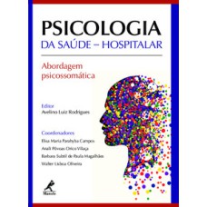 Psicologia da saúde hospitalar