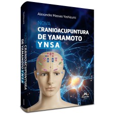 Nova Cranioacupuntura de Yamamoto – YNSA