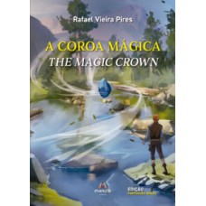 A coroa mágica / The magic crown