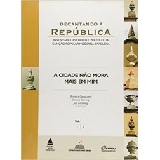 Decantando A Republica -Vol.3